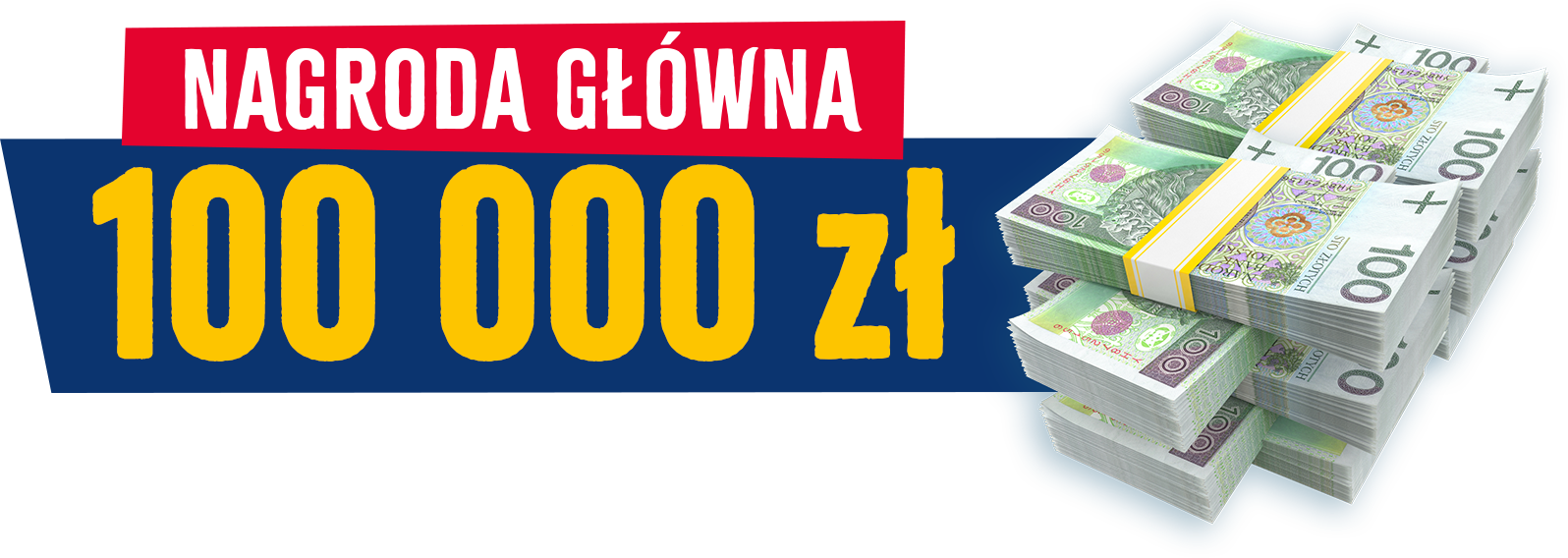 Nagroda główna 100 000 zł